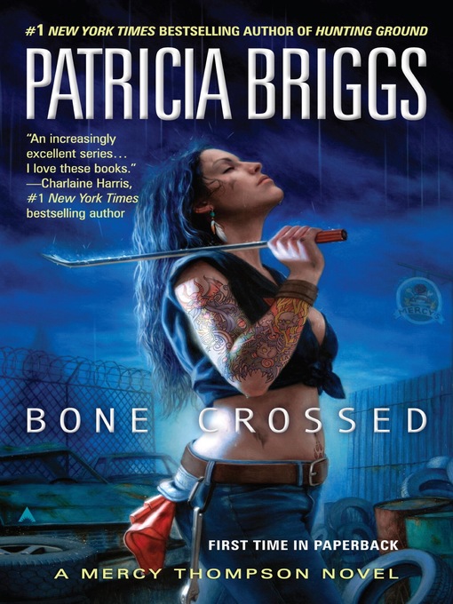 Title details for Bone Crossed by Patricia Briggs - Wait list